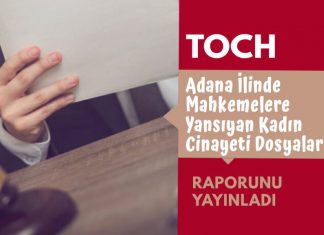 Adana’da Mahkemelere Yansıyan “Kadın Cinayeti” Raporu